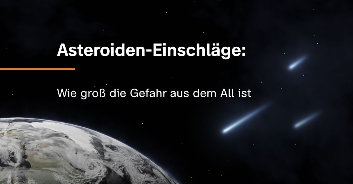 Asteroid hits Germany: How big this risk is